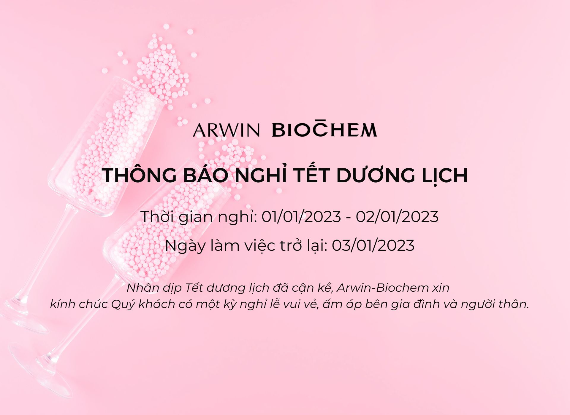 Lịch nghỉ Tết dương lịch 2023 của Arwin-Biochem