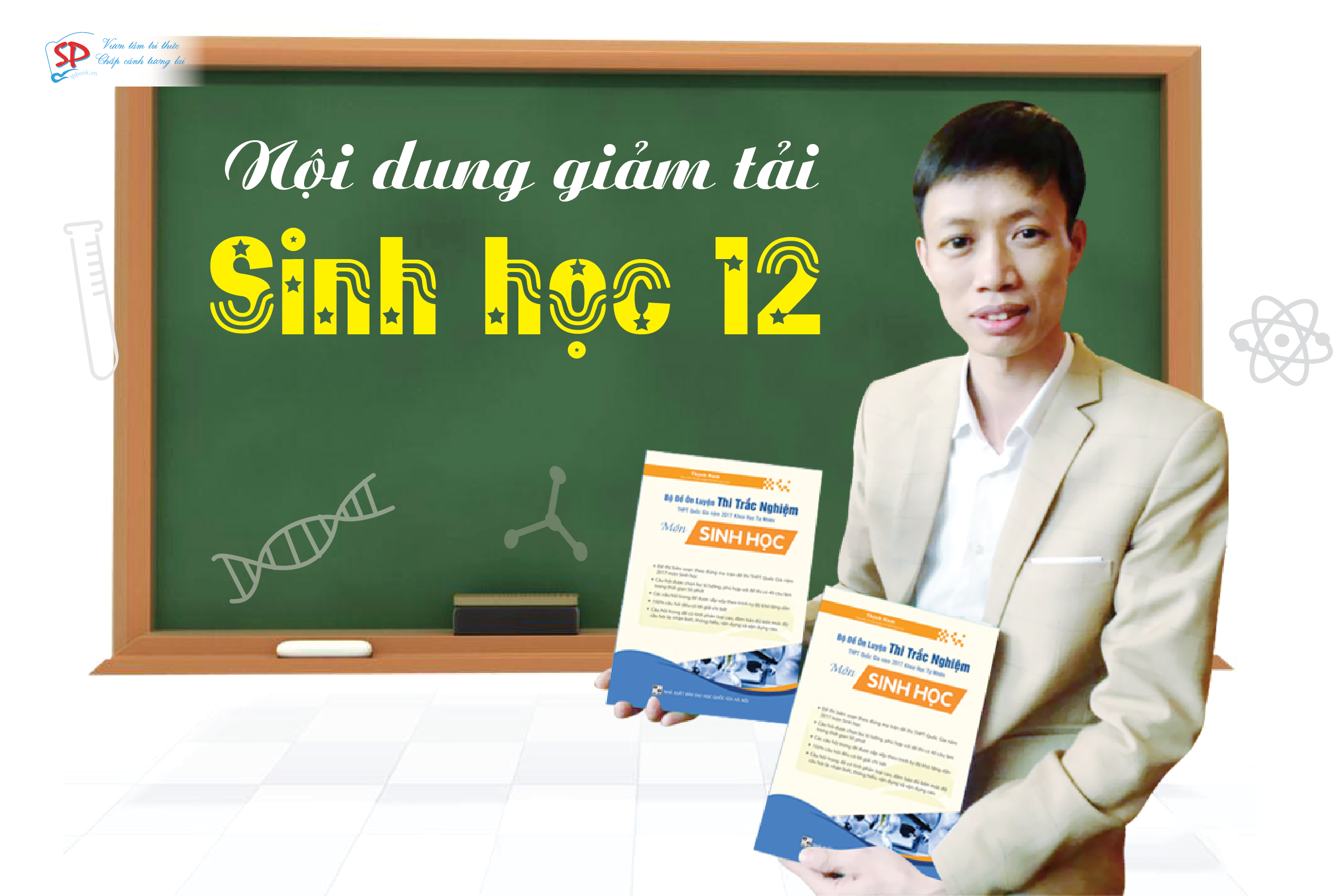 Nội dung giảm tải chương trình Sinh học 12 kì thi THPT Quốc gia 2017