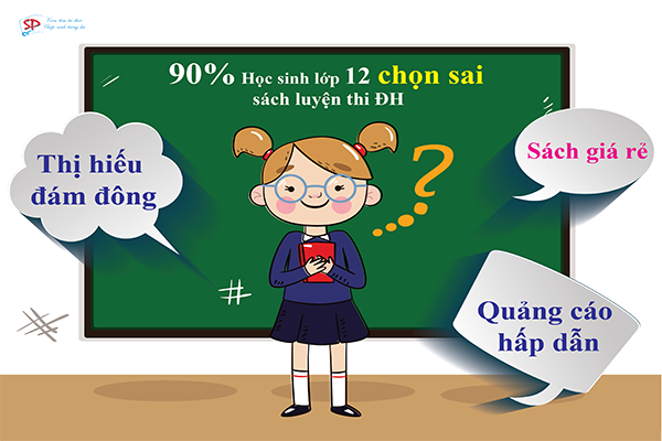 90% học sinh 12 đang chọn sai sách luyện thi đại học cho mình
