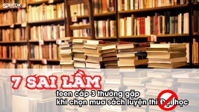 Sách luyện thi Đại học và 7 sai lầm teen thường mắc khi chọn mua