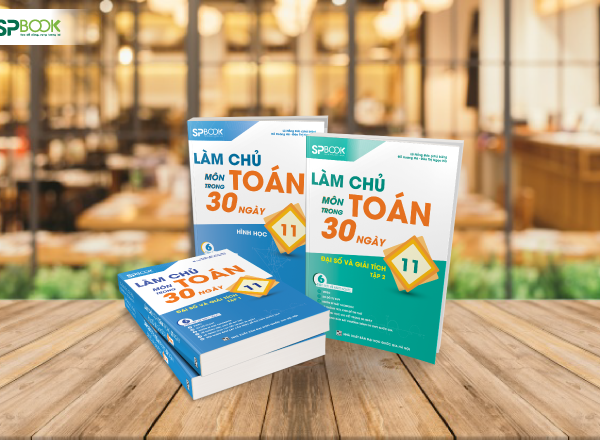 Cấu trúc của bộ sách Làm chủ môn Toán trong 30 ngày