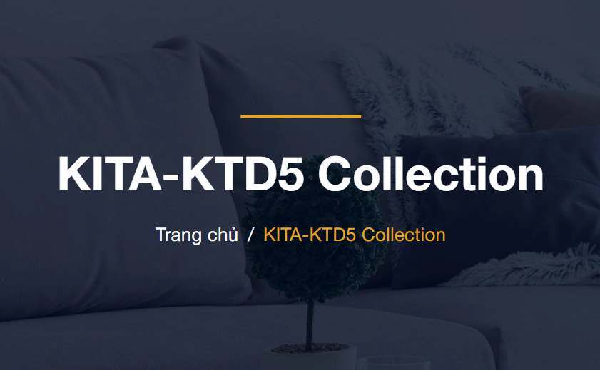 KITA-KTD5 Collection