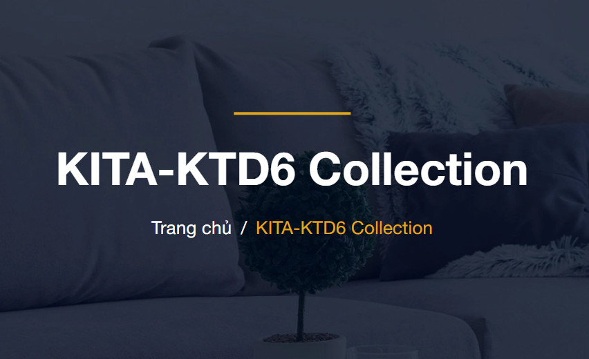 KITA-KTD6 Collection