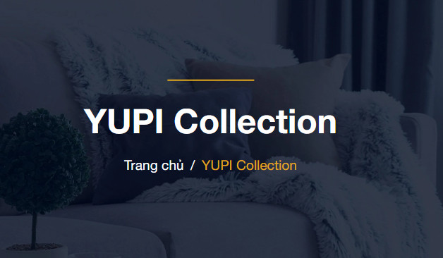 YUPI Collection