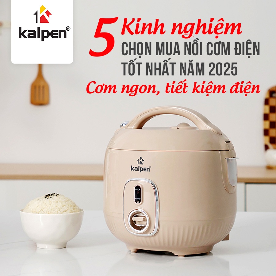 5 Kinh nghiệm chọn mua nồi cơm điện tốt nhất năm 2025 - Cơm ngon, tiết kiệm điện