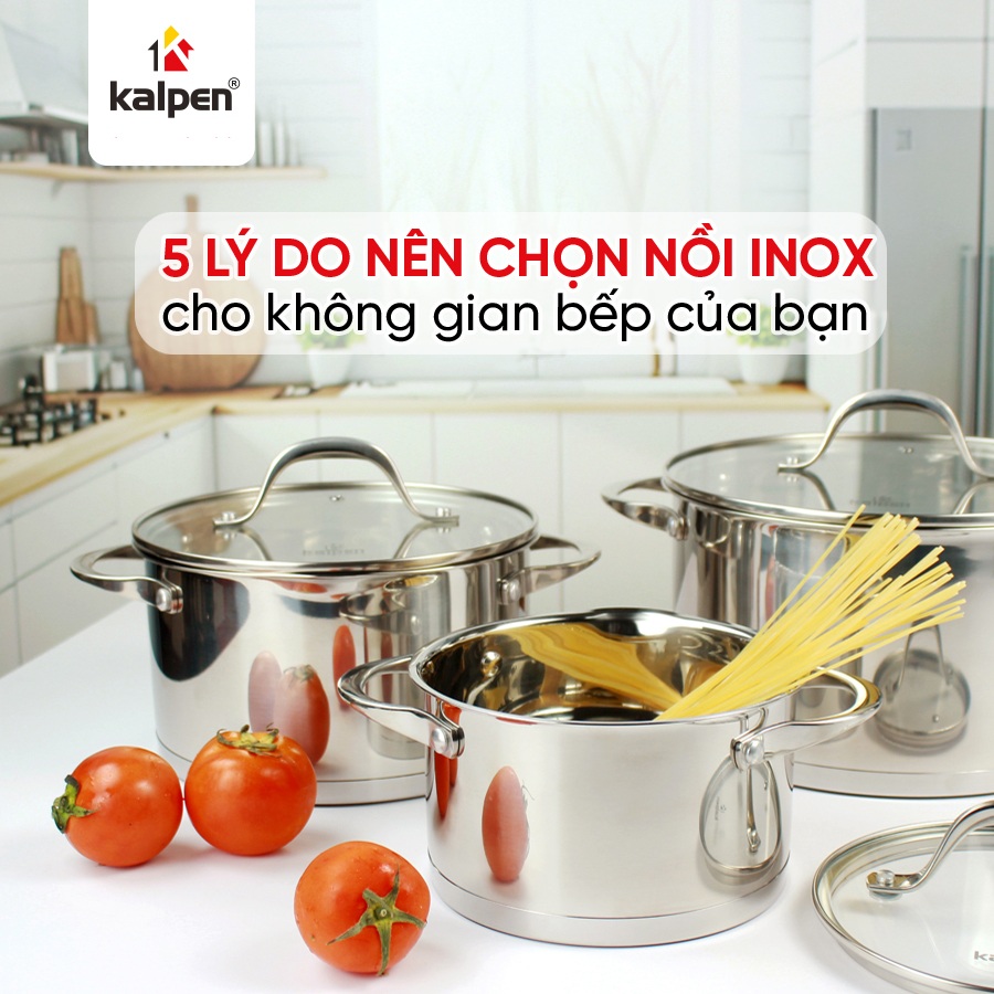 5 lý do nên chọn nồi inox cho gian bếp của bạn
