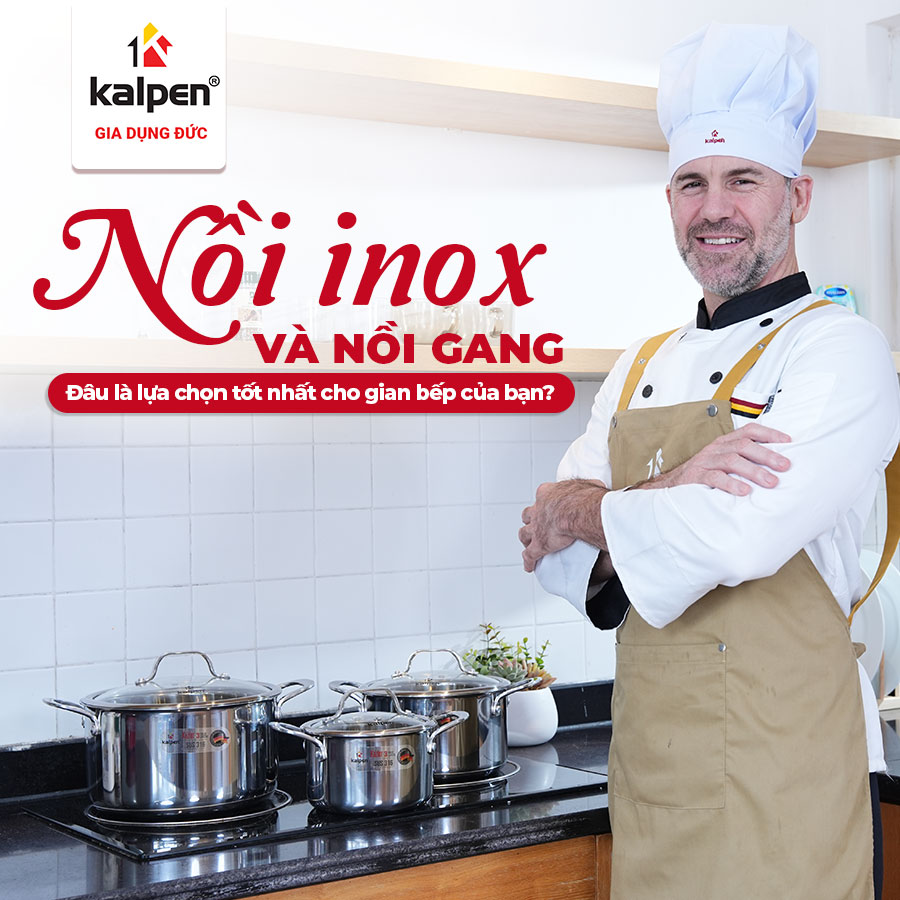 Nồi inox và nồi gang: Đâu là lựa chọn tốt nhất cho gian bếp của bạn?