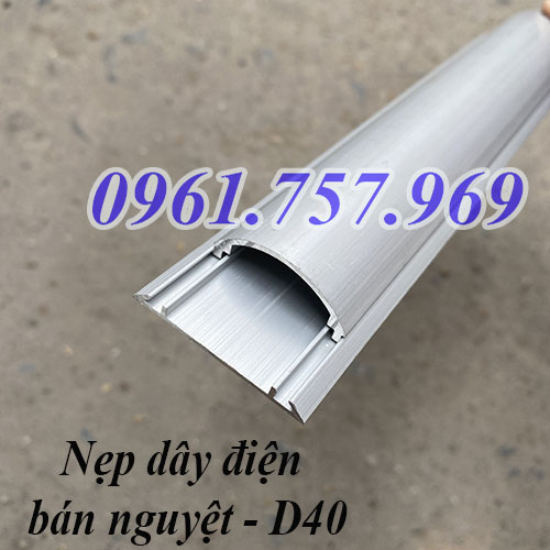 nẹp dây điện bán nguyệt d40