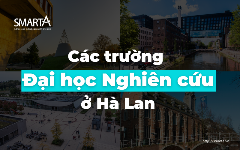  Các trường đại học nghiên cứu ở Hà Lan