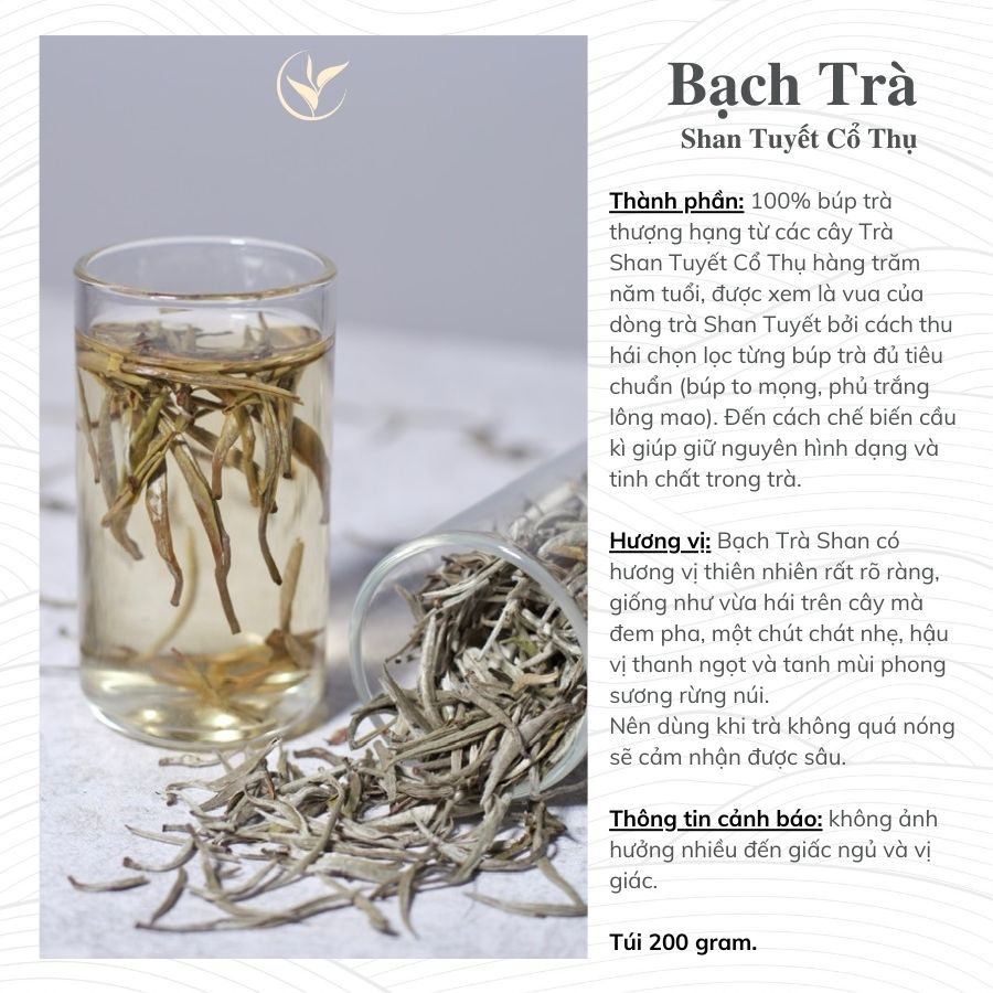 Bạch Trà Shan Tuyết Cổ Thụ Túi 200g
