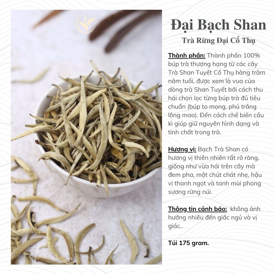 Bạch trà shan tuyết (Túi 200g)