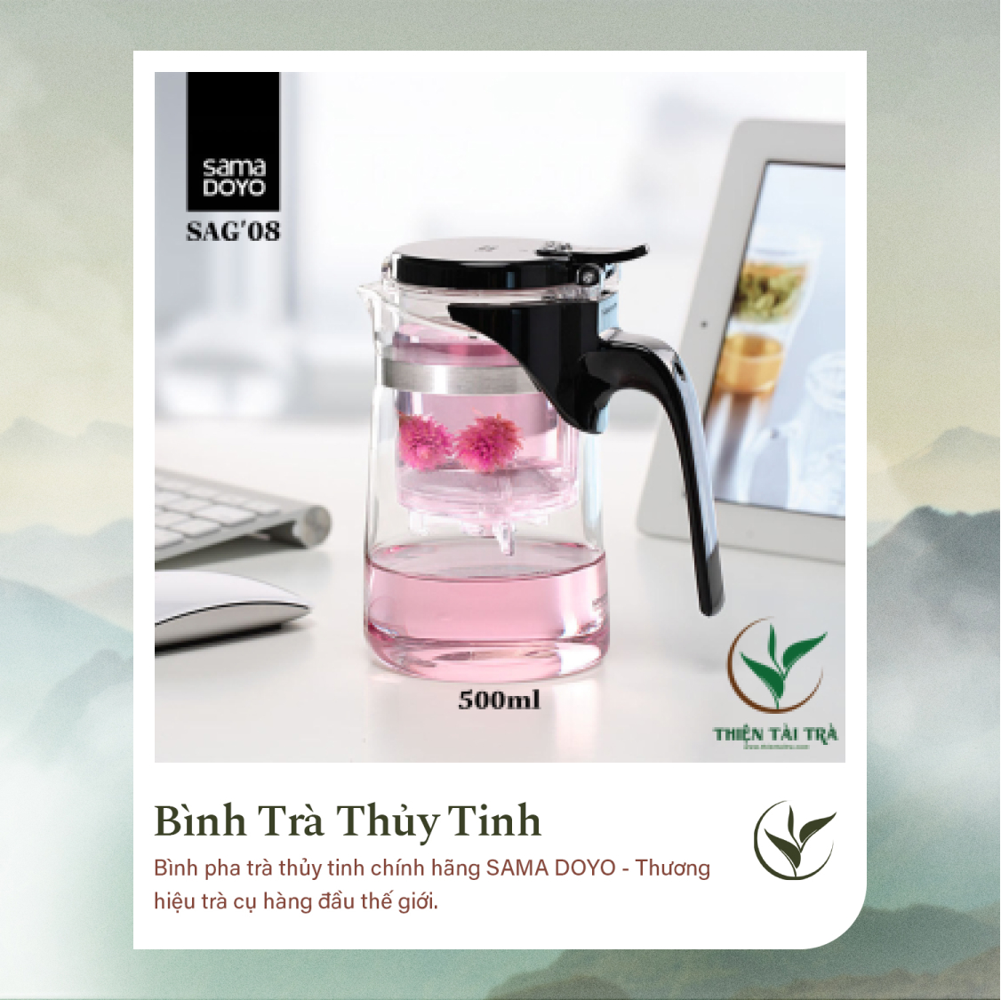 Bình Trà Thủy Tinh SAMADOYO SAG-8 (500ml)