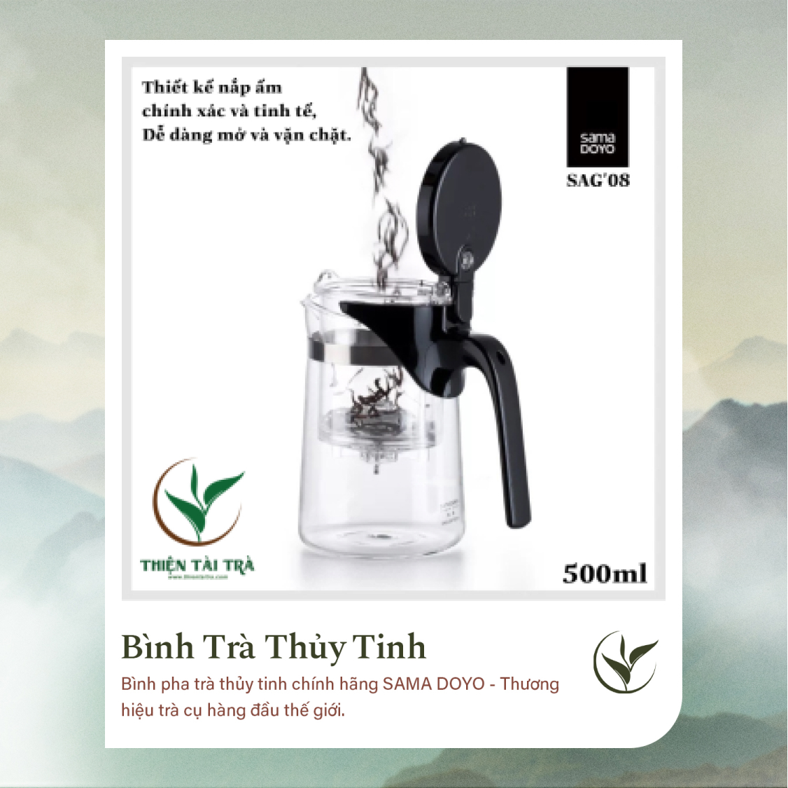 Bình Trà Thủy Tinh SAMADOYO SAG-8 (500ml)