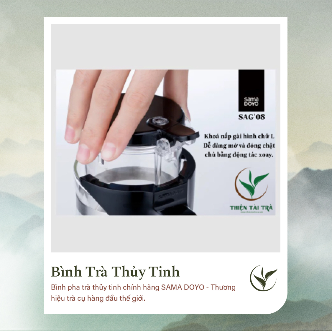 Bình Trà Thủy Tinh SAMADOYO SAG-8 (500ml)