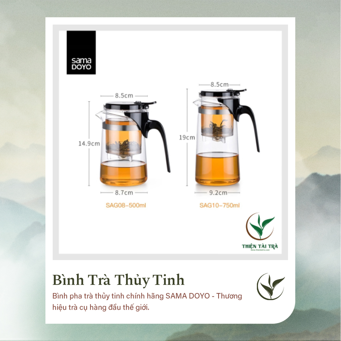 Bình Trà Thủy Tinh SAMADOYO SAG-10 (750ml)