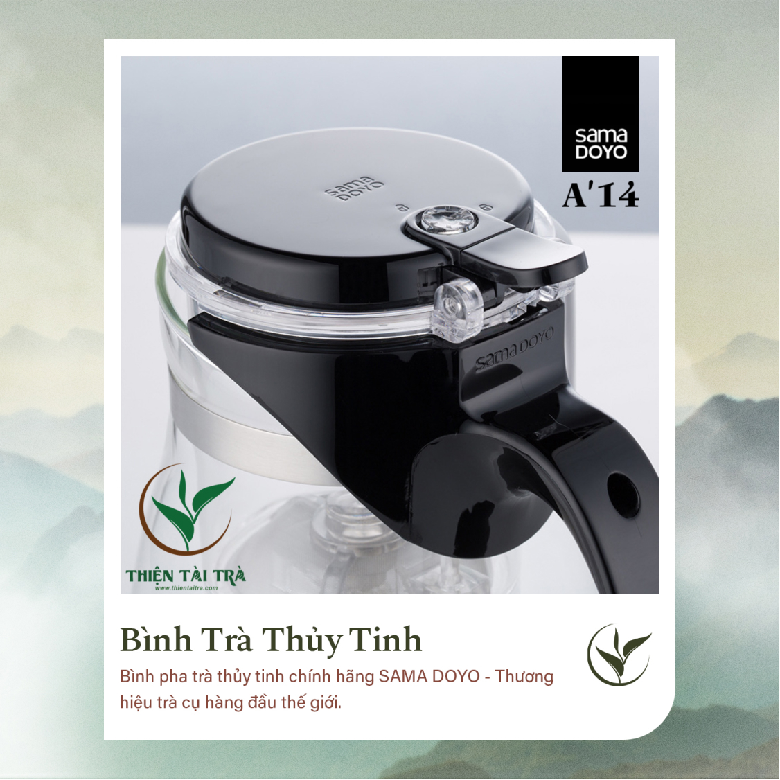 Bình Trà Thủy Tinh SAMADOYO A-14 (900ml)
