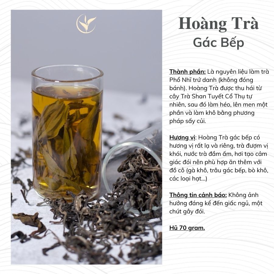 Trà Phổ Nhĩ Gác Bếp (Hoàng Trà Gác Bếp) Hũ Thủy Tinh 70g