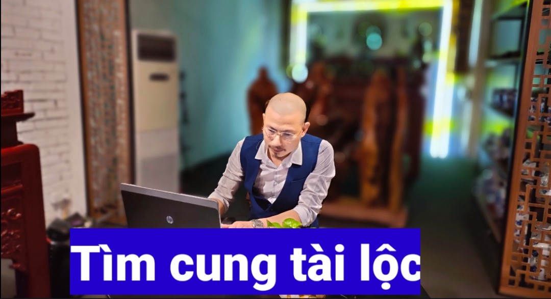 Tìm cung Tài Lộc