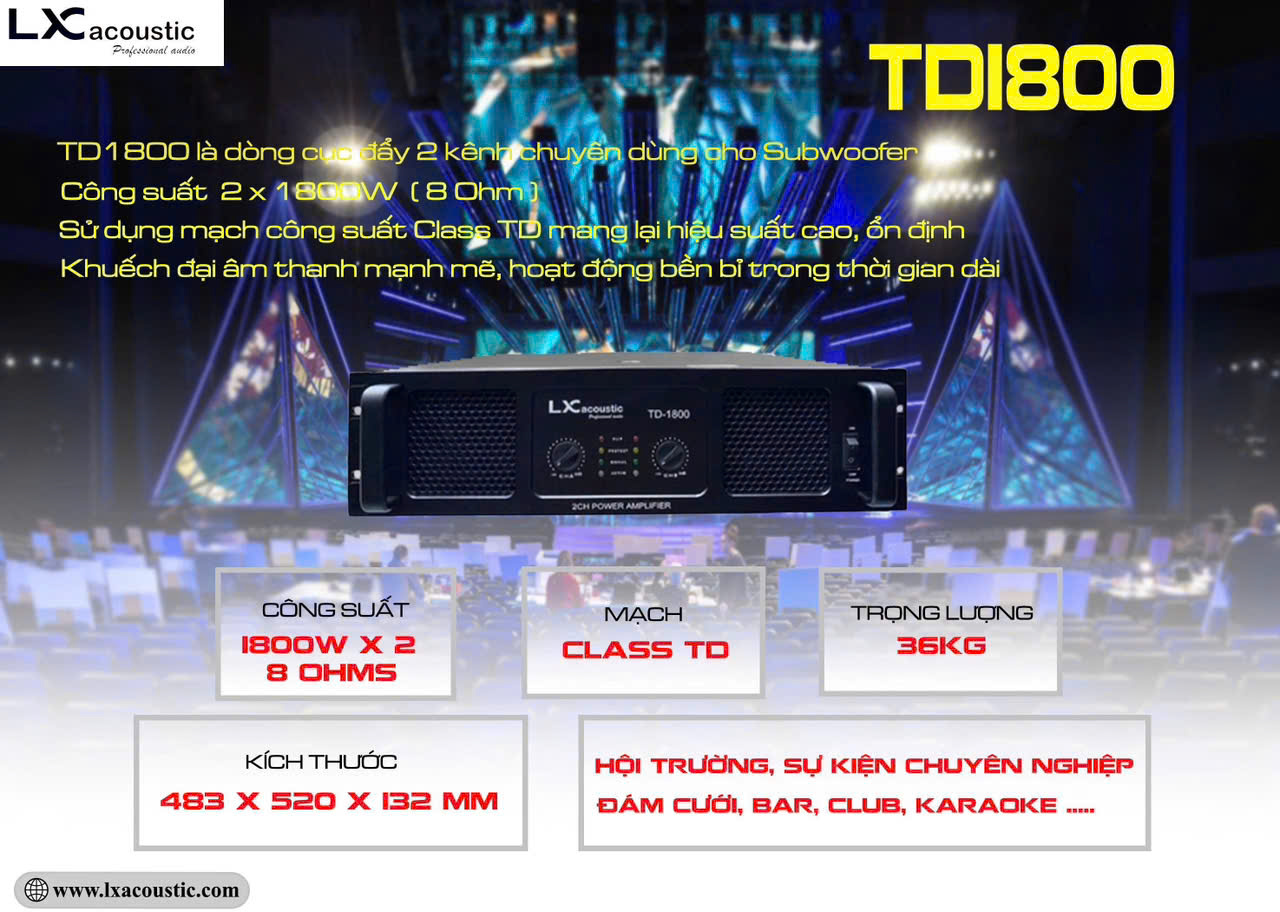 CỤC ĐẨY 2 KÊNH LX ACOUSTIC TD1800