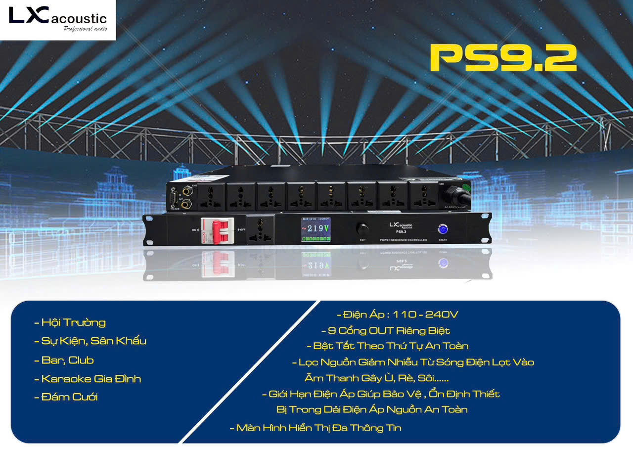 QUẢN LÍ NGUỒN LX ACOUSTIC PS9.2