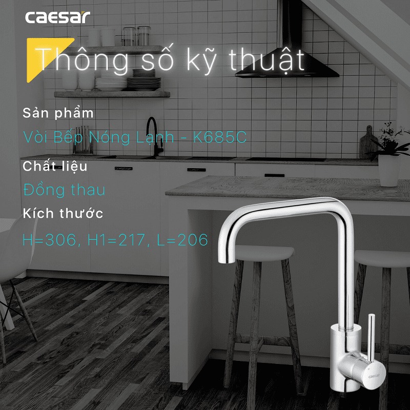 Vòi Bếp CAESAR K685C Nóng Lạnh Gắn Chậu Inox