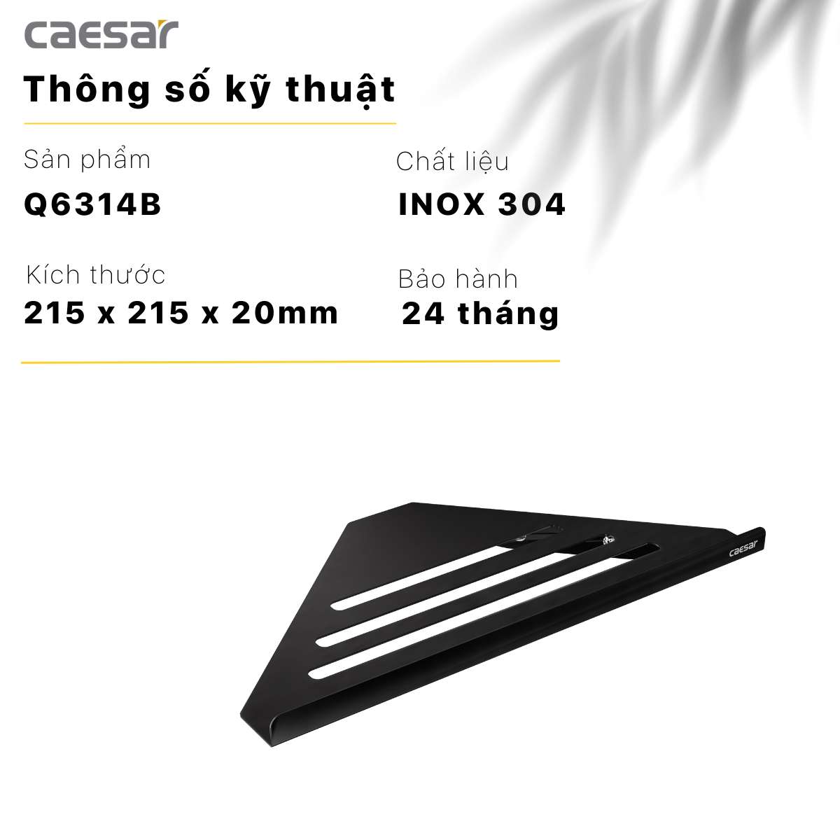 Kệ góc Caesar Q6314B màu đen