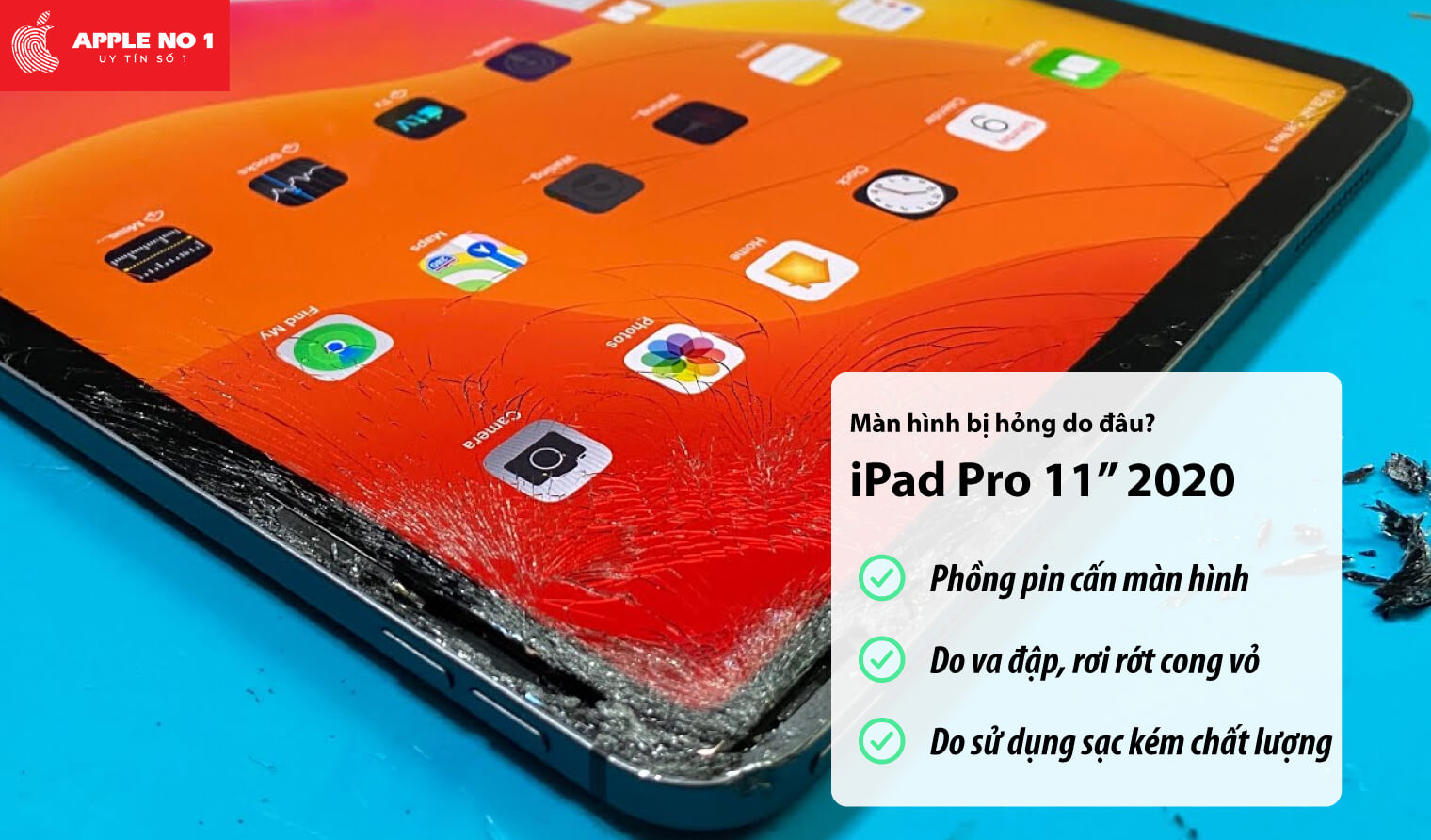 Màn hình iPad Pro 11 inch 2020 bị hỏng do đâu?