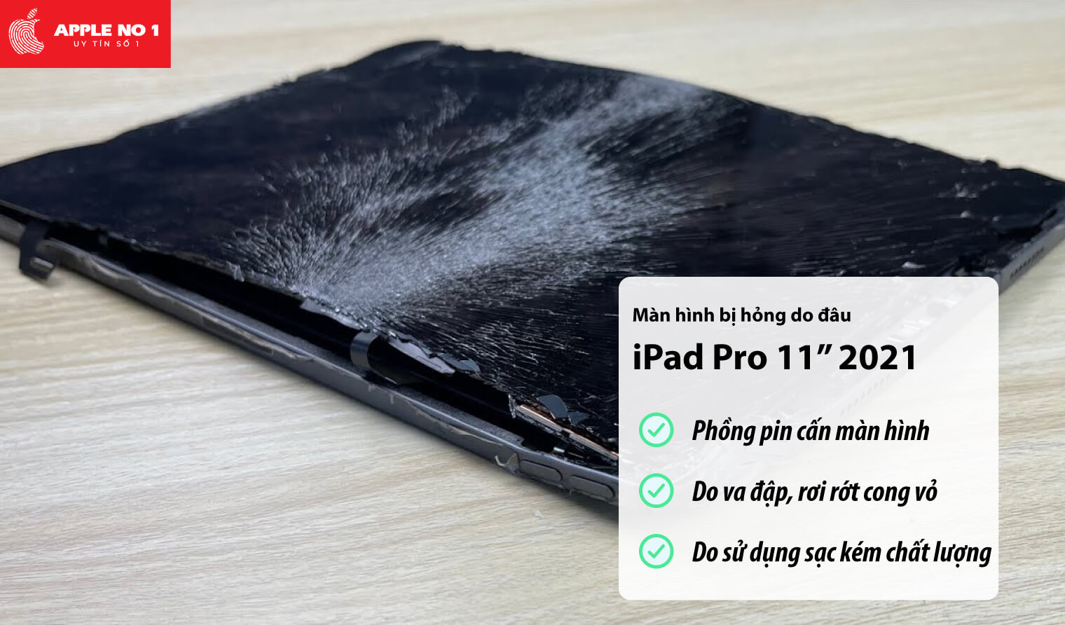 Màn hình iPad Pro 11 inch 2021 bị hỏng do đâu?