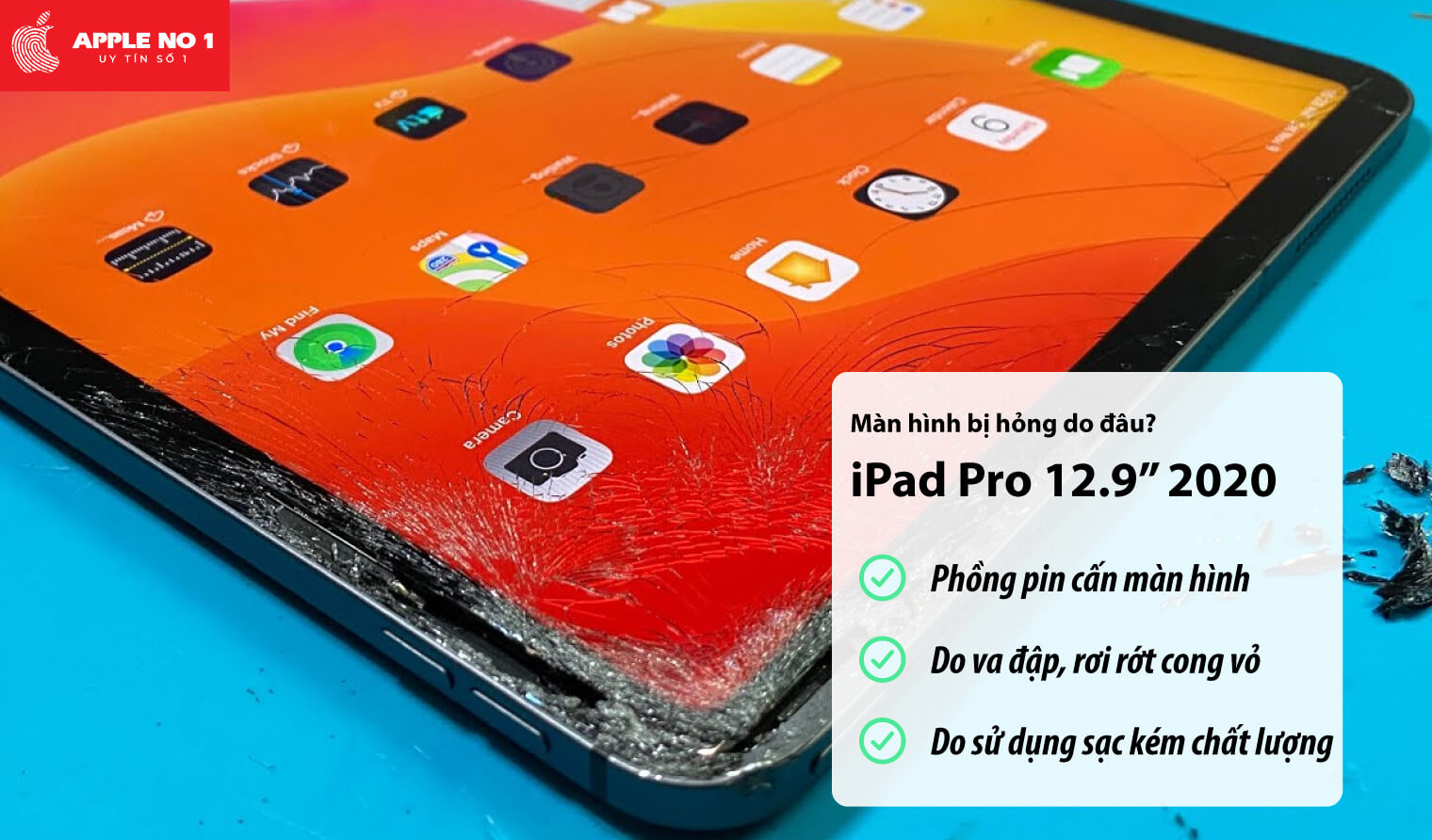 Màn hình iPad Pro 12.9 inch 2020 bị hỏng do đâu?