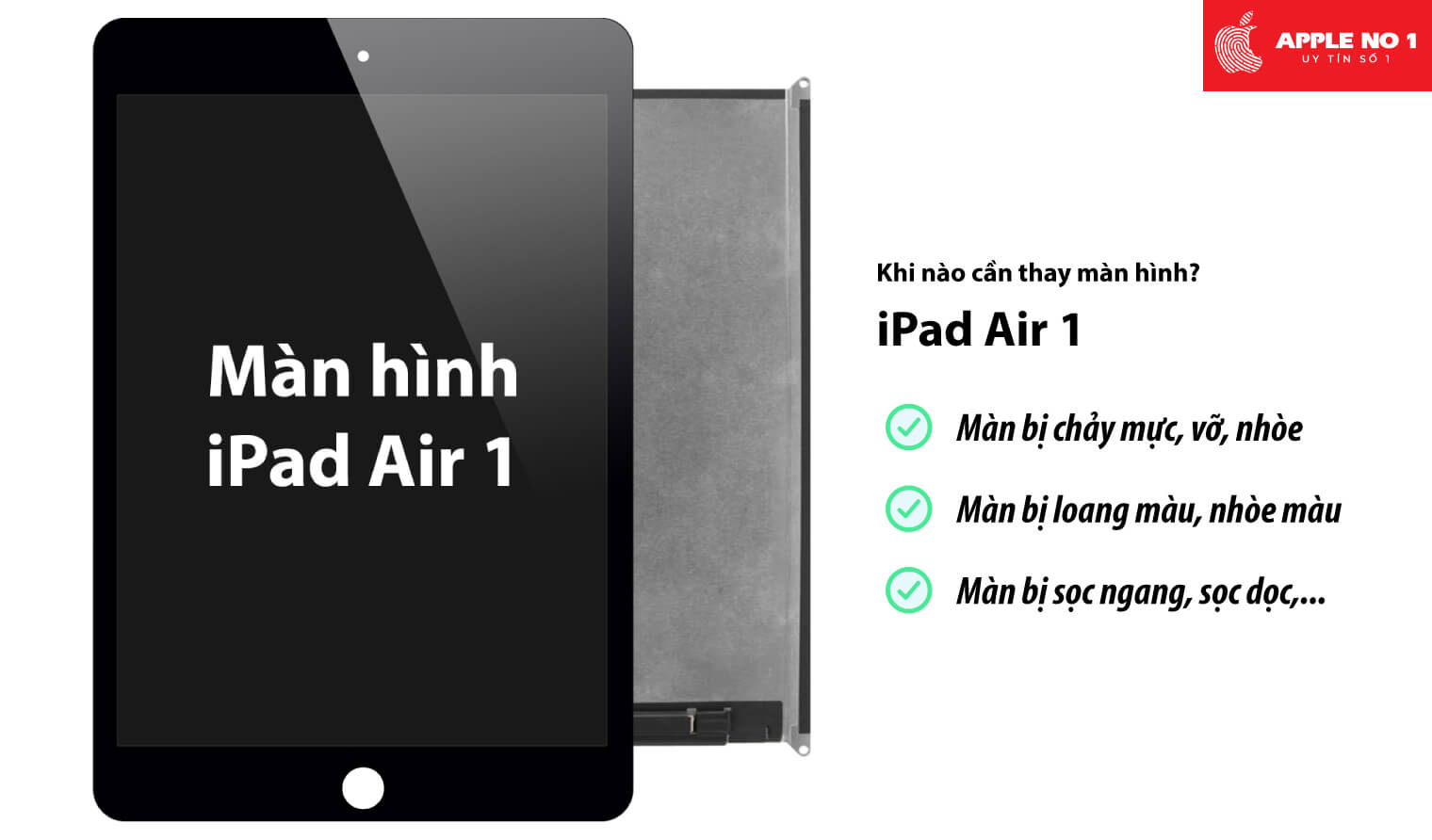 Thay màn hình iPad air 1 khi nào?