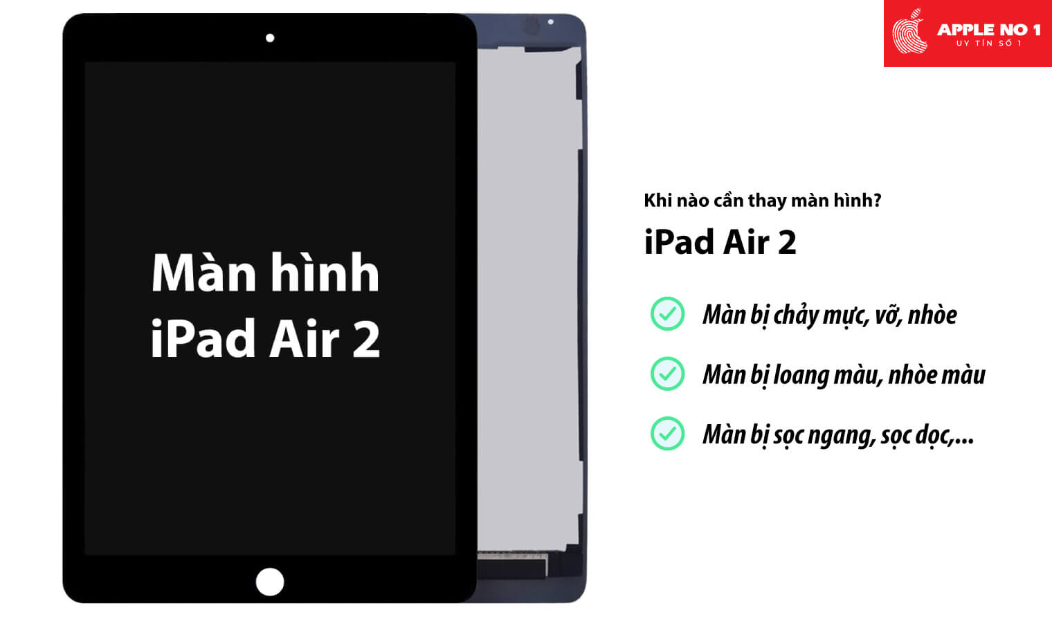 Thay màn hình iPad air 2 khi nào?