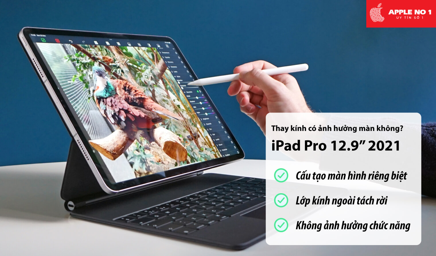 Thay mặt kính iPad Pro 12.9 inch 2021 có ảnh hưởng gì đến màn hình không?