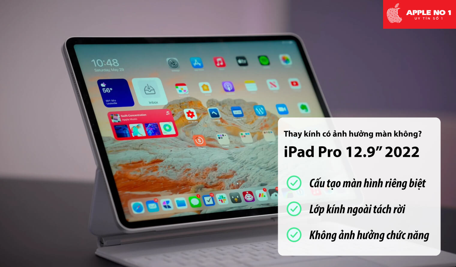 Thay mặt kính iPad Pro 12.9 inch 2022 có ảnh hưởng gì đến màn hình không?