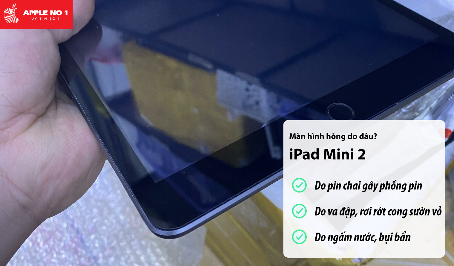 Màn hình iPad mini 2 bị hỏng do đâu?