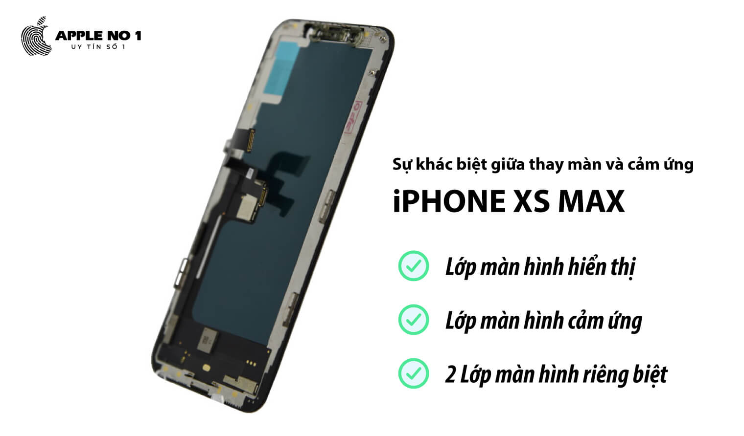thay kinh cam ung iphone xs max, thay man hinh khac biet nhu the nao?