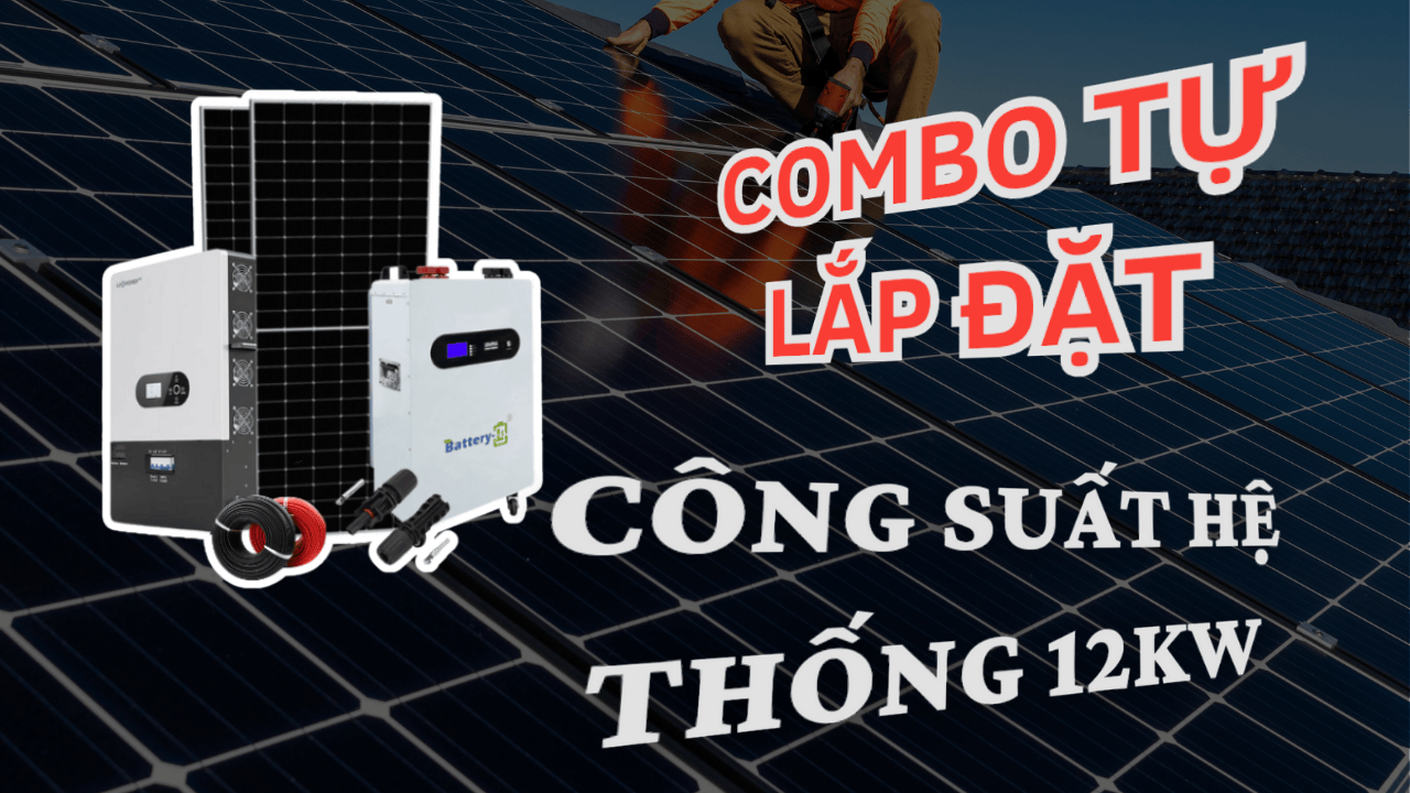 Tự Lắp Hệ Thống Điện Mặt Trời Tại Nhà Đơn Giản - Giải Pháp Tiết Kiệm Chi Phí Hiệu Quả