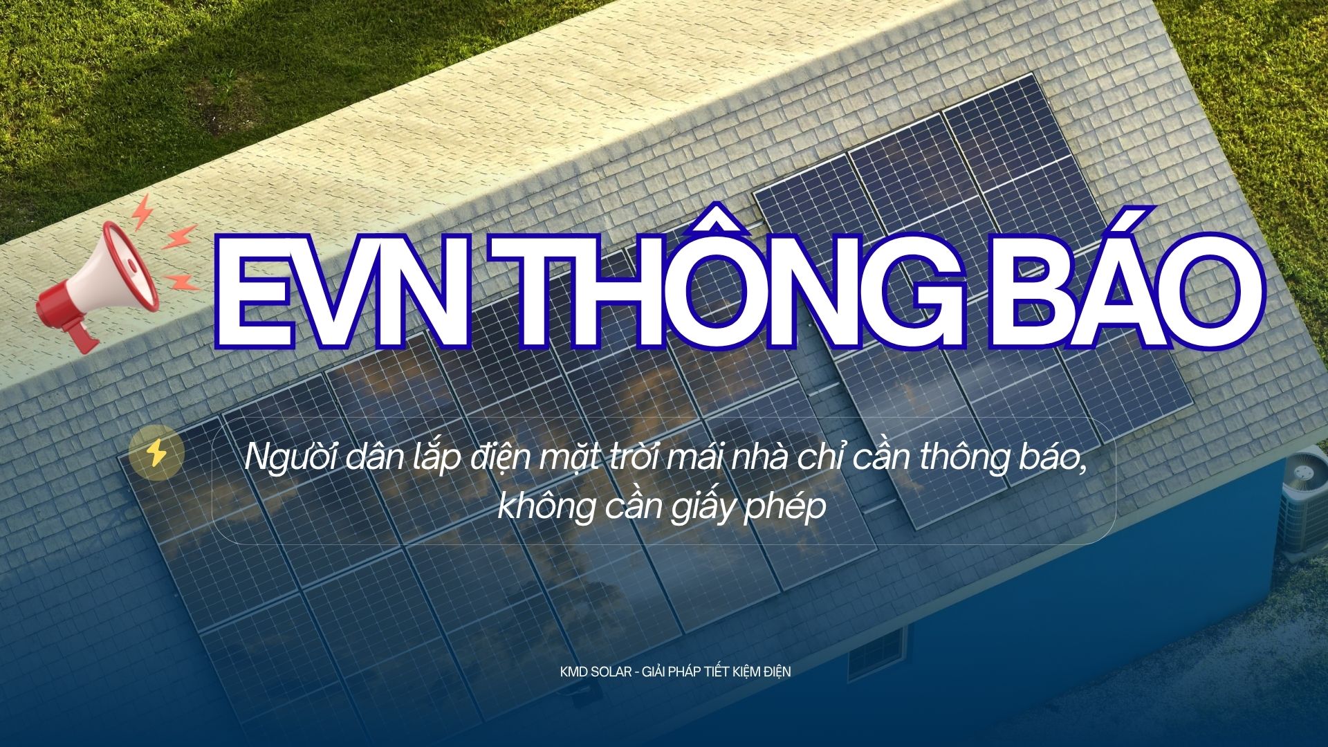 Bộ Công Thương: Người dân lắp điện mặt trời mái nhà chỉ cần thông báo, không cần giấy phép
