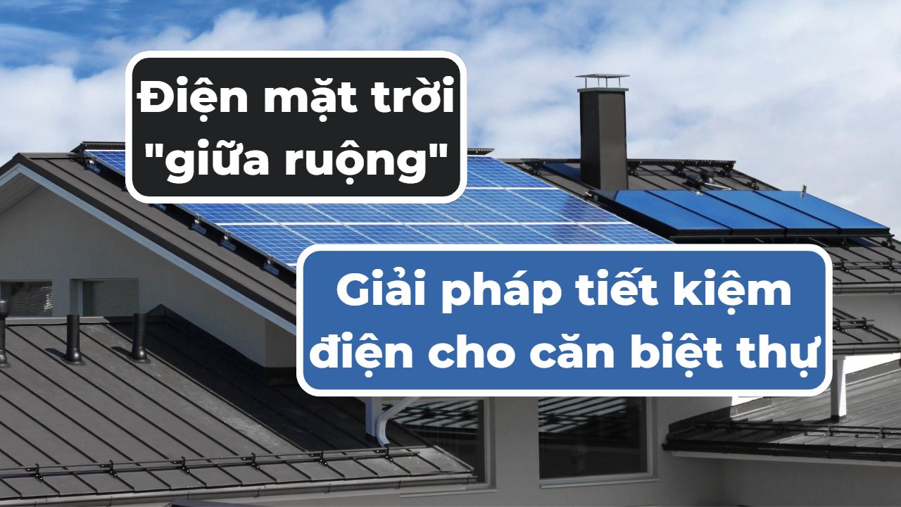 Ưu điểm của hệ thống điện năng lượng mặt trời giữa ruộng tại Đồng Tháp