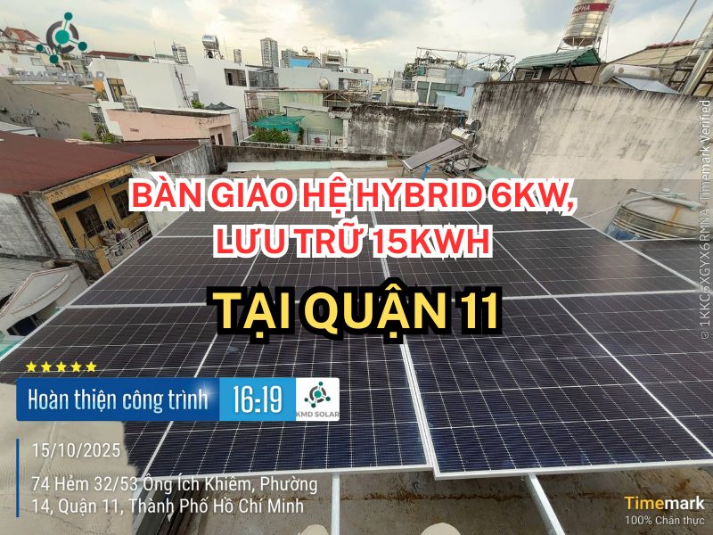 Bàn giao hệ hybrid 6KW, lưu trữ 15kWh tại Quận 11