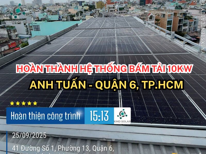 Hoàn thành hệ thống 10KW bám tải cho anh Tuấn - Quận 6