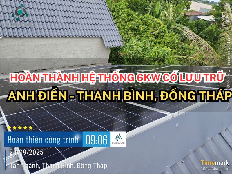 Hoàn thành hệ thống 6KW có lưu trữ cho anh Điền - Đồng Tháp