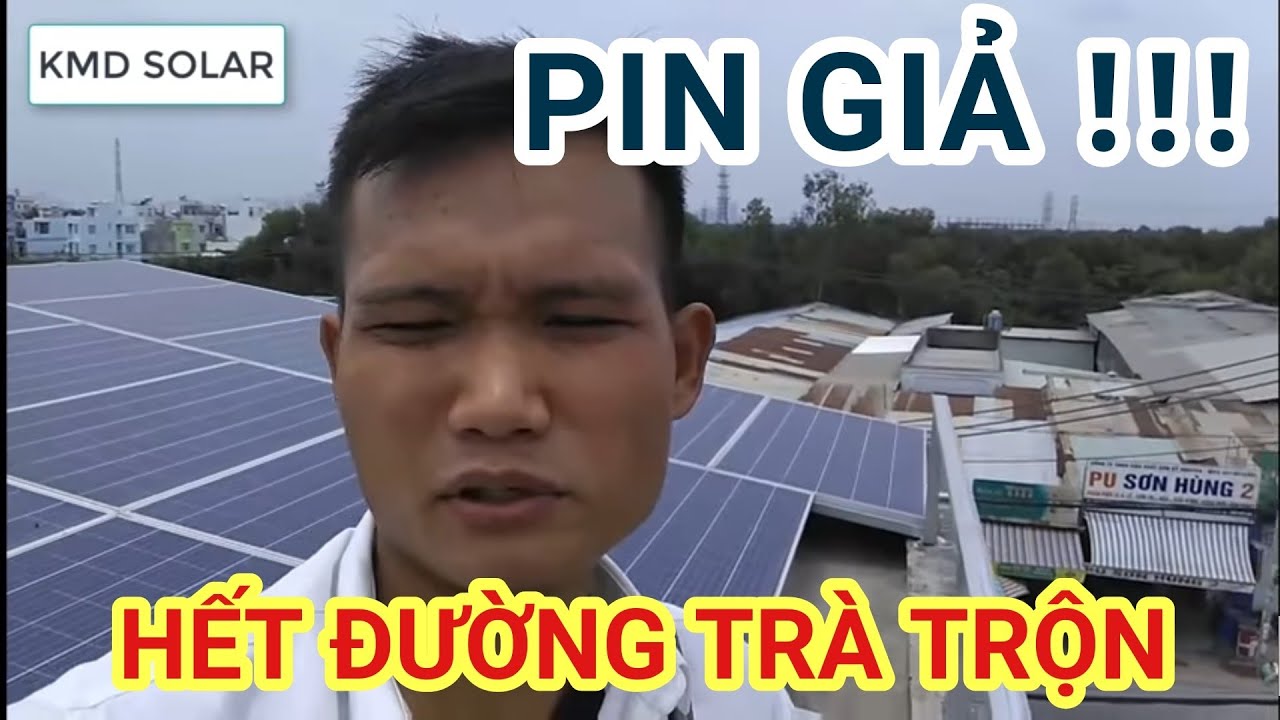Cách phân biệt pin năng lượng mặt trời thật và giả