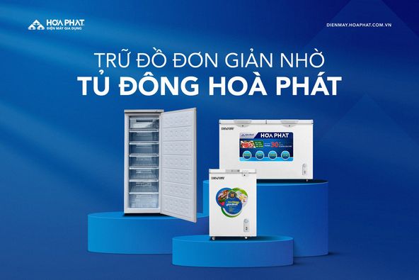 TRỮ ĐỒ ĐƠN GIẢN NHỜ TỦ ĐÔNG HOÀ PHÁT