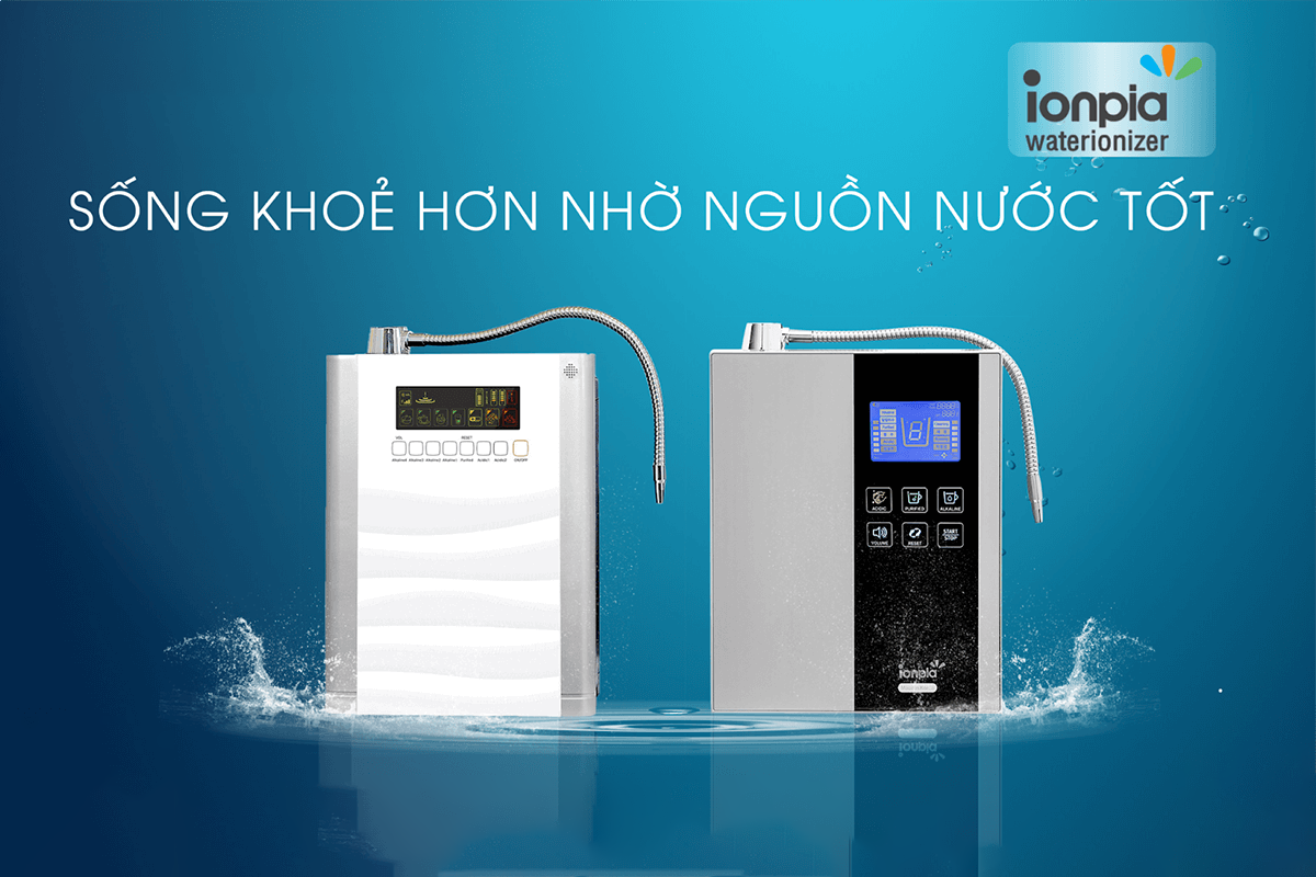 IONPIA - Máy lọc nước ion kiềm Hydrogen hàng đầu Hàn Quốc