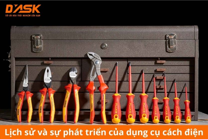 Lịch sử và sự phát triển của dụng cụ cách điện