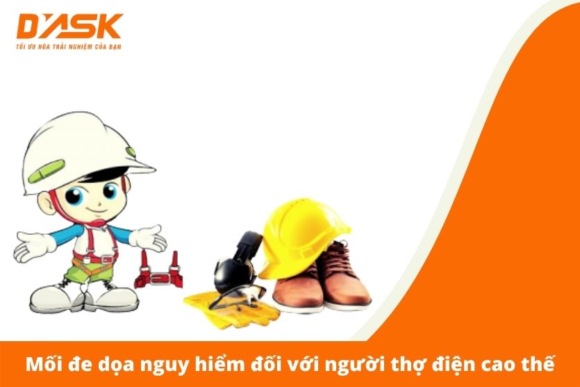 Mối đe dọa nguy hiểm đối với người thợ điện cao thế