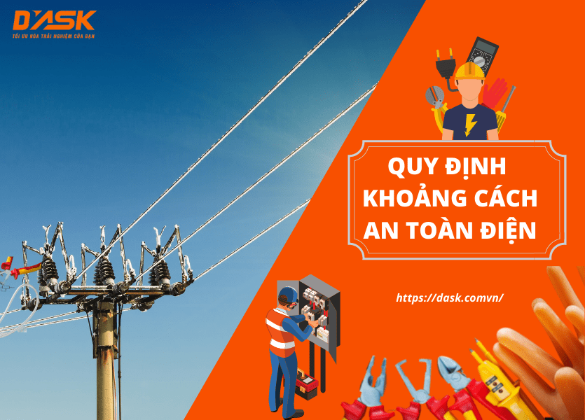 Quy định khoảng cách an toàn điện mà thợ điện cần biết