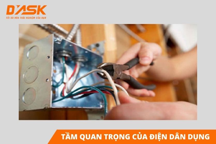 Tầm quan trọng của điện dân dụng đối với đời sống, sinh hoạt