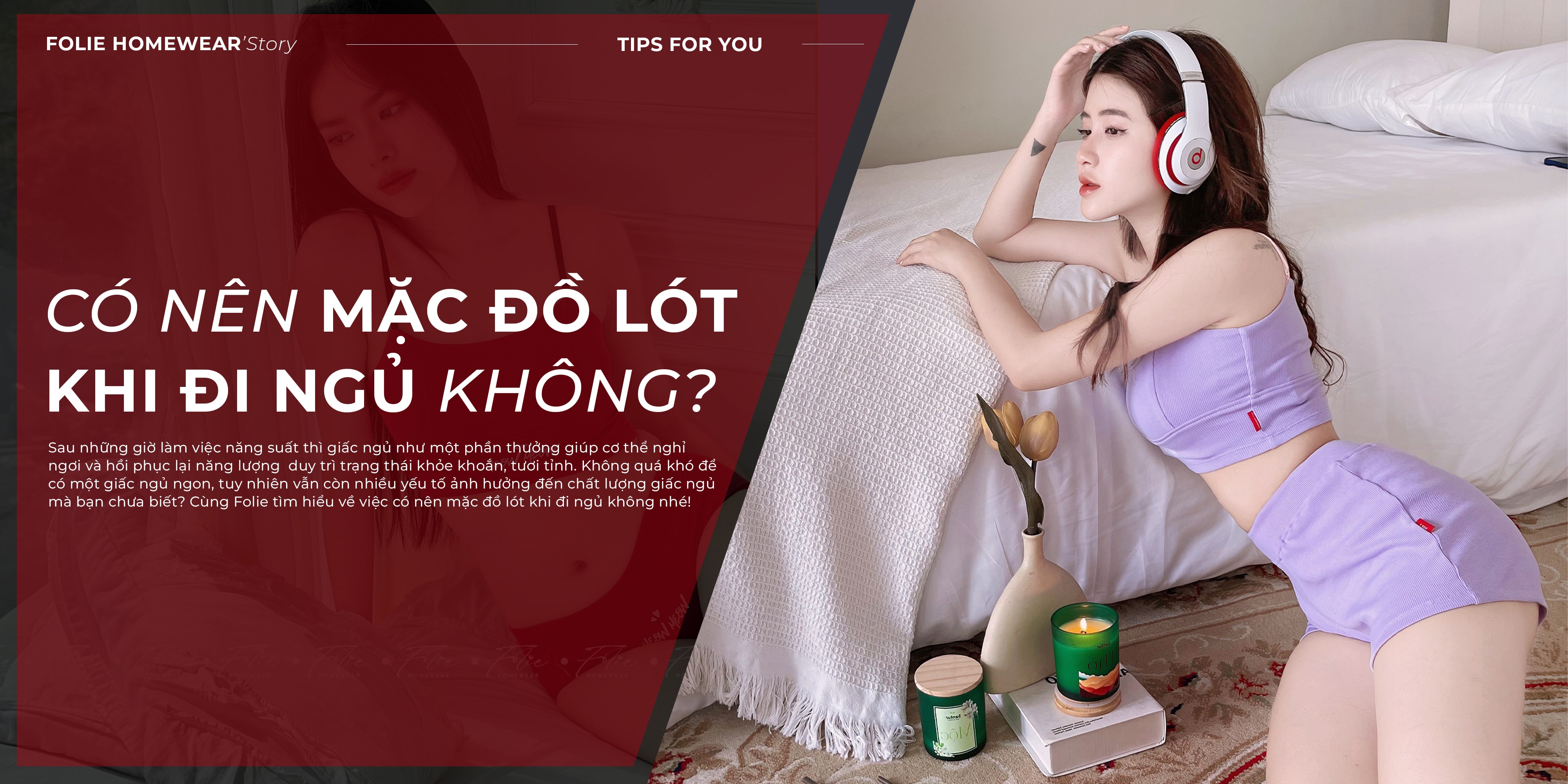 Có nên mặc đồ lót khi đi ngủ?