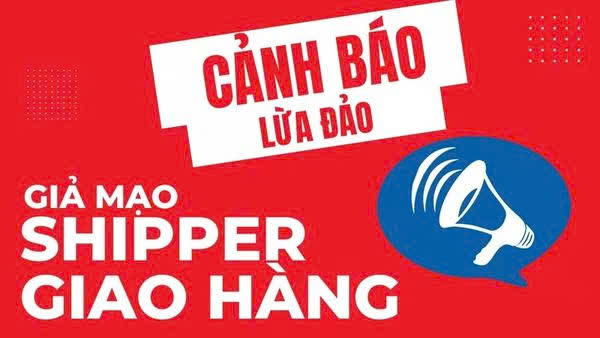 🆘 CẢNH BÁO: GIẢ DANH SHIPPER LỪA ĐẢO – ĐỪNG ĐỂ MẤT TIỀN OAN!